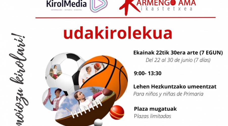 Udalekuak Karmengo Ama Ikastetxean ekainaren 22tik aurrera